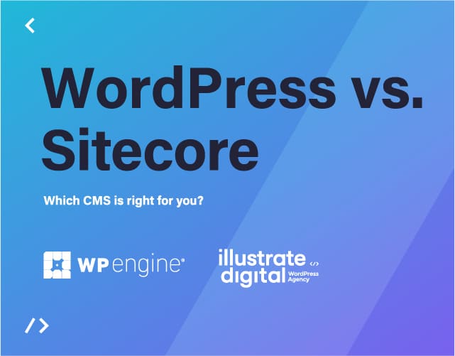 WordPress or Sitecore? which CMS offers the most?